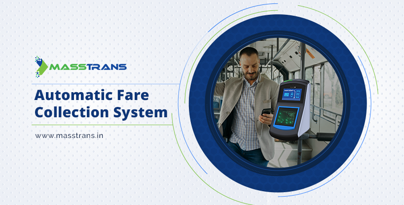 Automatic Fare Collection System