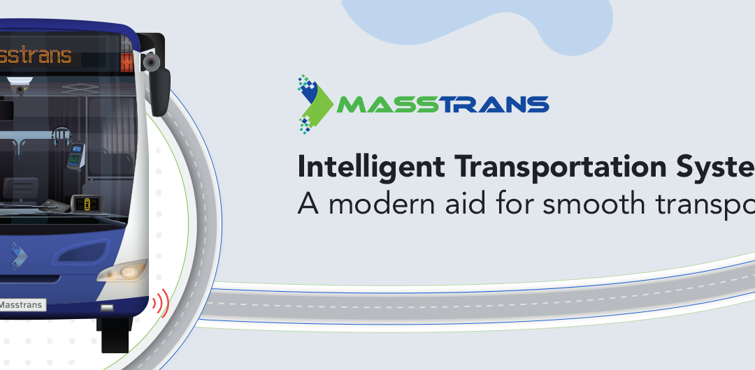 Intelligent Transportation Solutions - A modern aid for smooth transport
